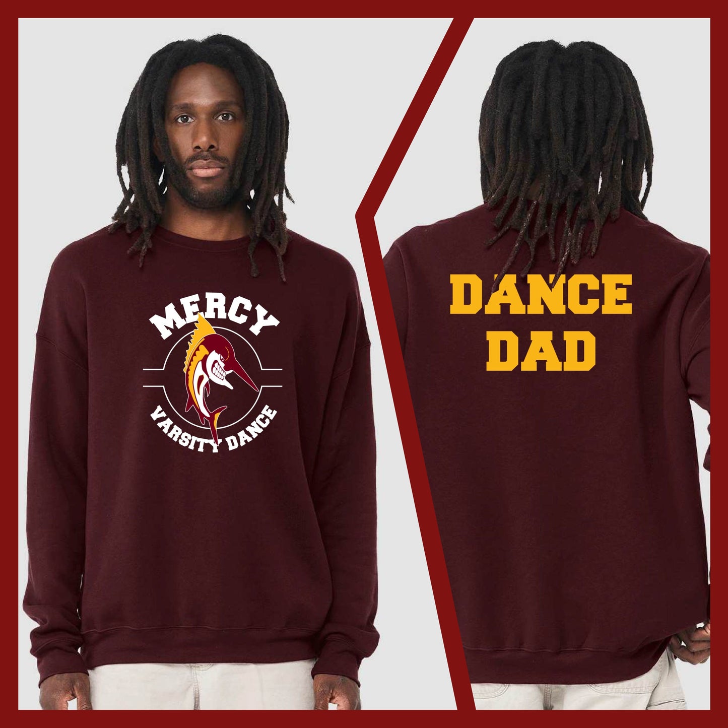 Mercy Varsity Dance - MOM/DAD Bella+Canvas Unisex Drop Shoulder Sweatshirt (Double Sided)