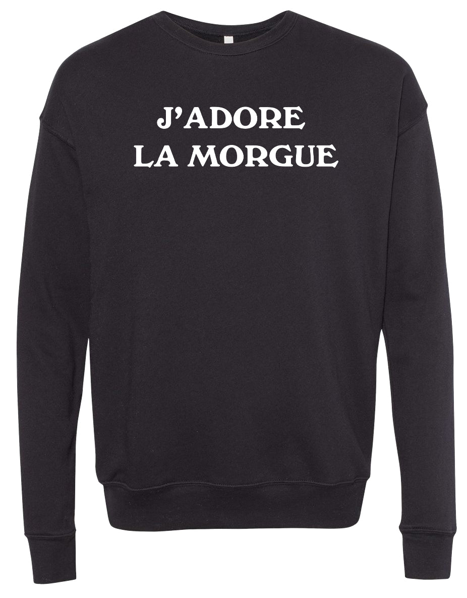 Carla Harvey Sweatshirt Bella canvas J'adore LA Morgue