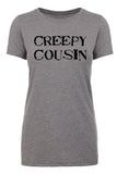 Creepy Cousin Womens T Shirts