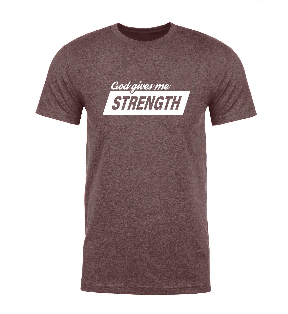 God Gives Me Strength Unisex Christian T Shirts - Mato & Hash