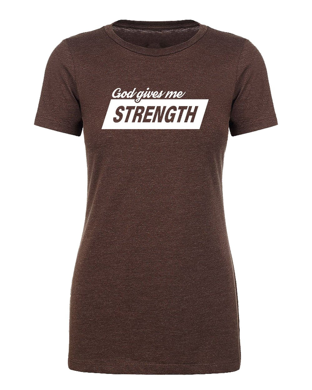 God Gives Me Strength Womens T Shirts - Mato & Hash