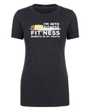 I'm Into Fitness - Fit'ness Burrito in My Mouth - Womens T Shirts
