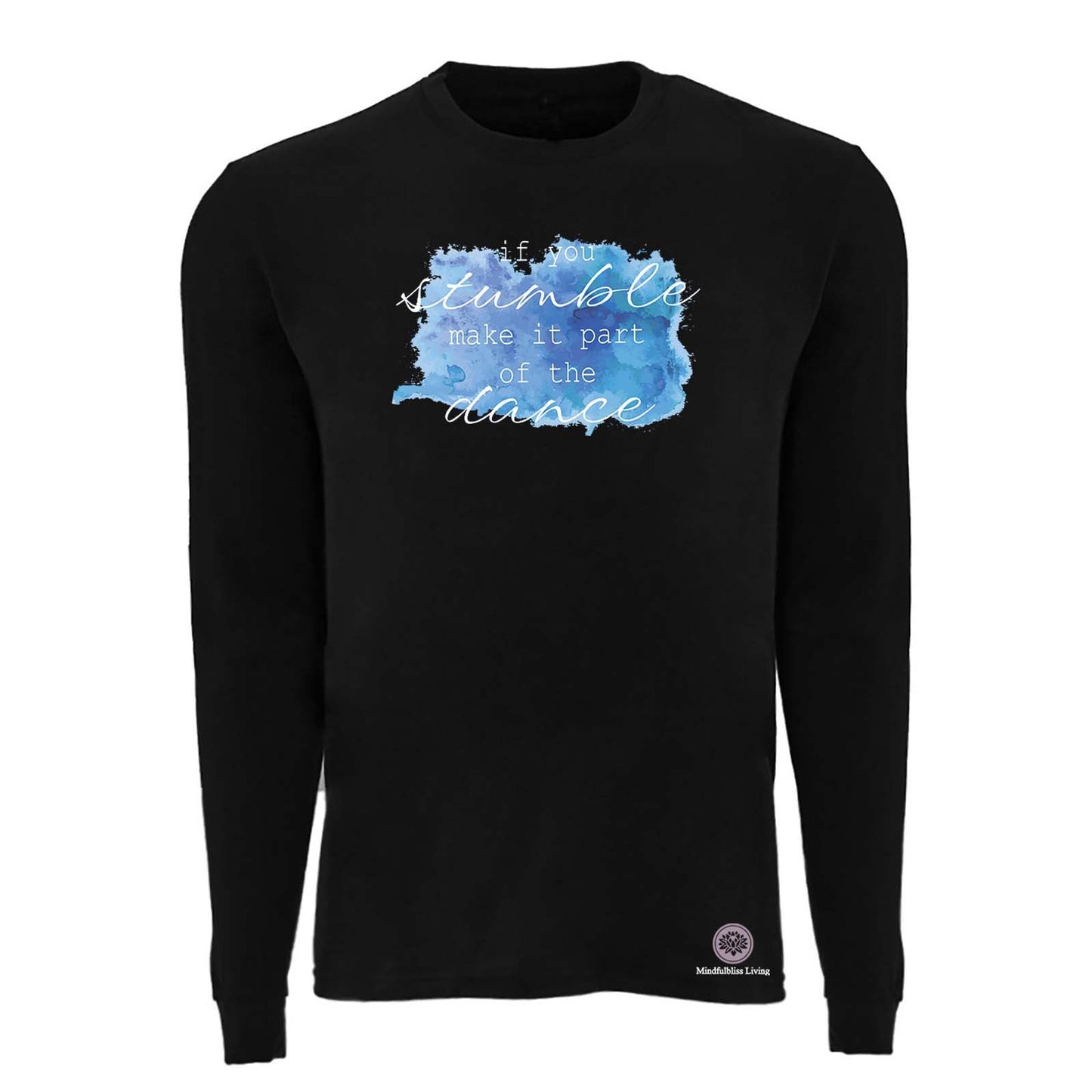 Mindfulbliss Living Part of the Dance Unisex Blended Long Sleeve T-Shirt - Mato & Hash