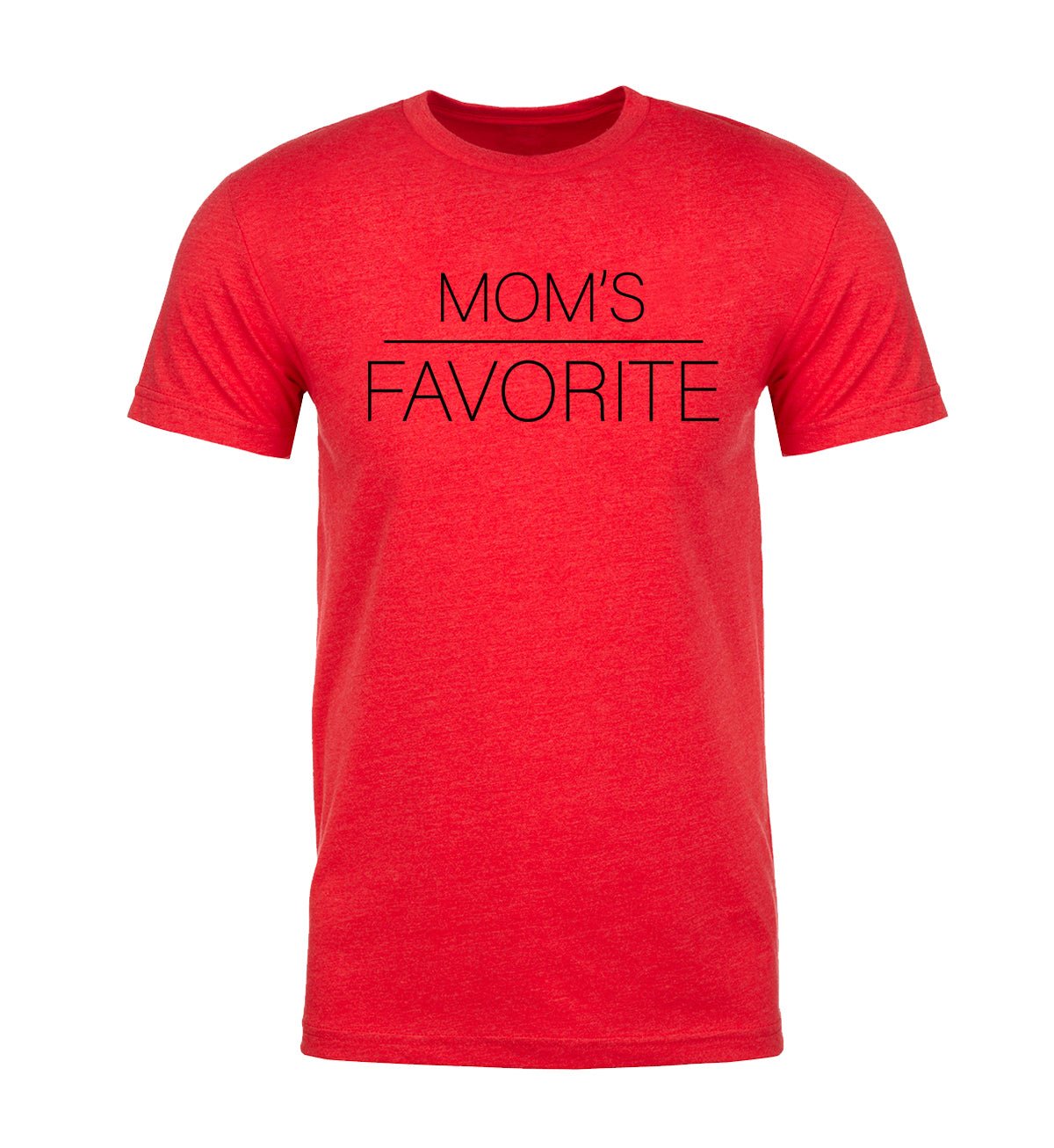 Mom's Favorite Unisex T Shirts - Mato & Hash