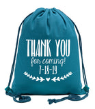 Thank You for Coming Custom Date Cotton Drawstring Bag