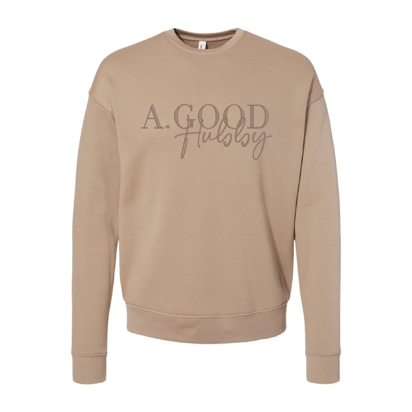 Alexis Goodwin - A. Good Hubby - Embroidery - Bella + Canvas Unisex Cotton/Polyester Fleece Drop Shoulder Crew Neck Sweatshirt