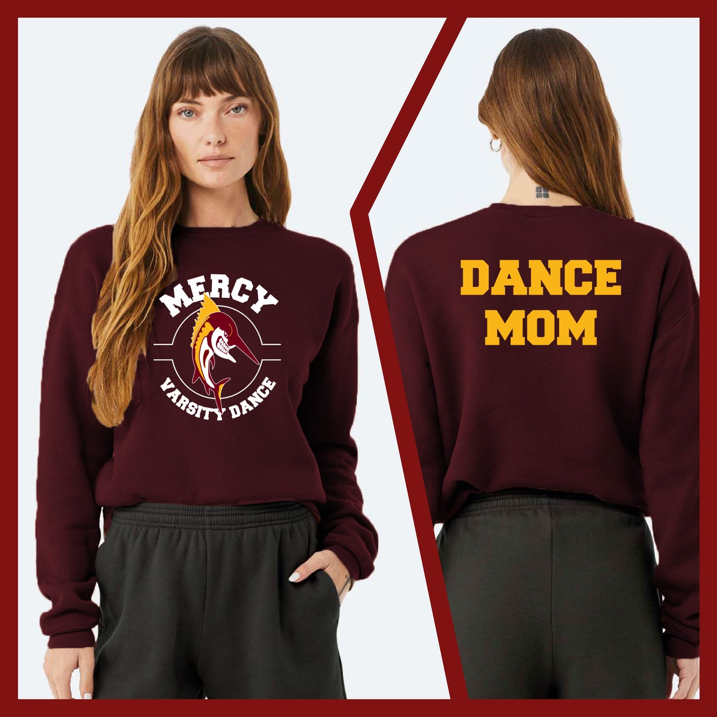 Mercy Varsity Dance - MOM/DAD Bella+Canvas Unisex Drop Shoulder Sweatshirt (Double Sided)