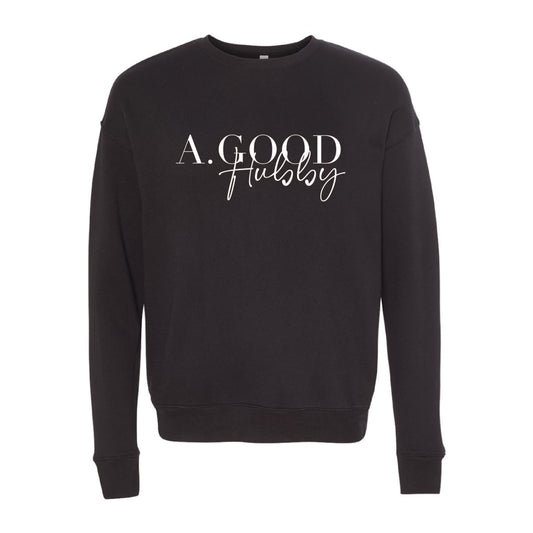 Alexis Goodwin - A. Good Hubby - Printed - Bella + Canvas Unisex Cotton/Polyester Fleece Drop Shoulder Crew Neck Sweatshirt