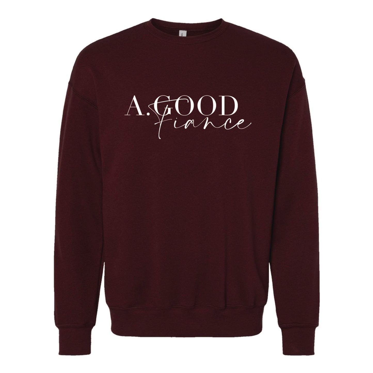 Alexis Goodwin - A. Good Fiance - Printed - Bella + Canvas Unisex Cotton/Polyester Fleece Drop Shoulder Crew Neck Sweatshirt