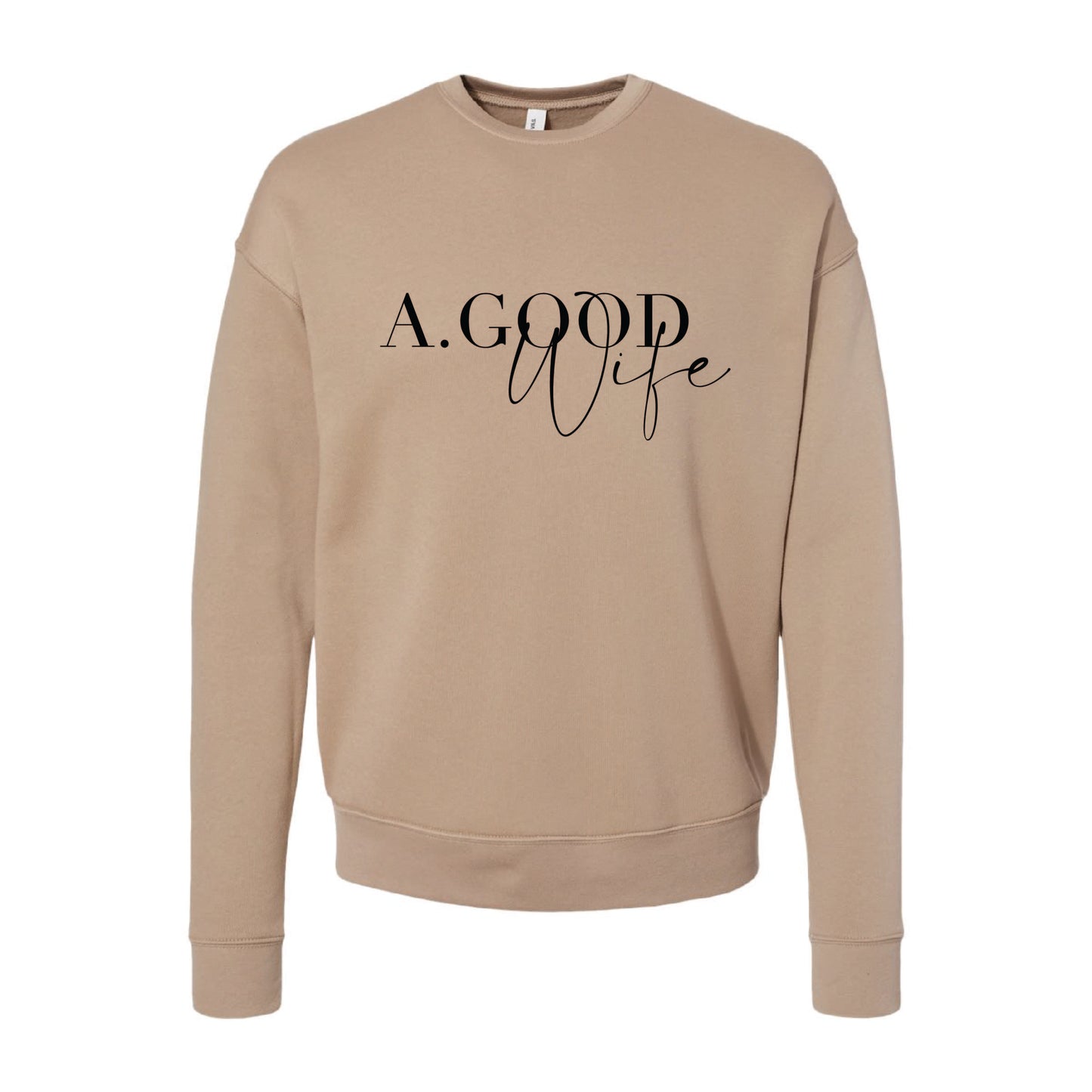Alexis Goodwin - A. Good Wife - Printed - Bella + Canvas Unisex Cotton/Polyester Fleece Drop Shoulder Crew Neck Sweatshirt