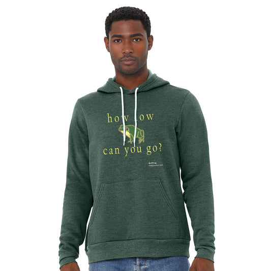 Froggy Voice - How Low Can You Go Unisex Sponge-Fleece Pullover Hoodie