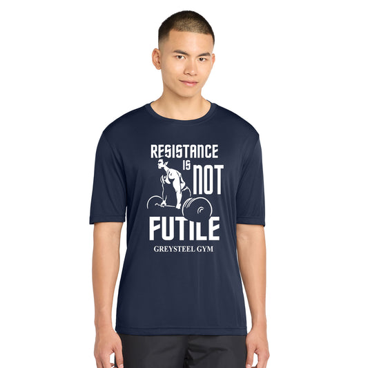 Greysteel - Resistance is NOT Futile Unisex+Tall Sport-Tek Performance Tee