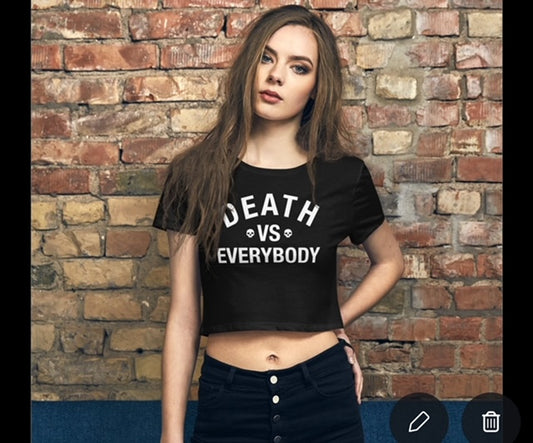 Carla Harvey Legends Death Vs Everybody Crop Shirt