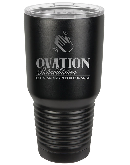 Ovation Rehabilitation Laser Engraved 30oz Tumbler