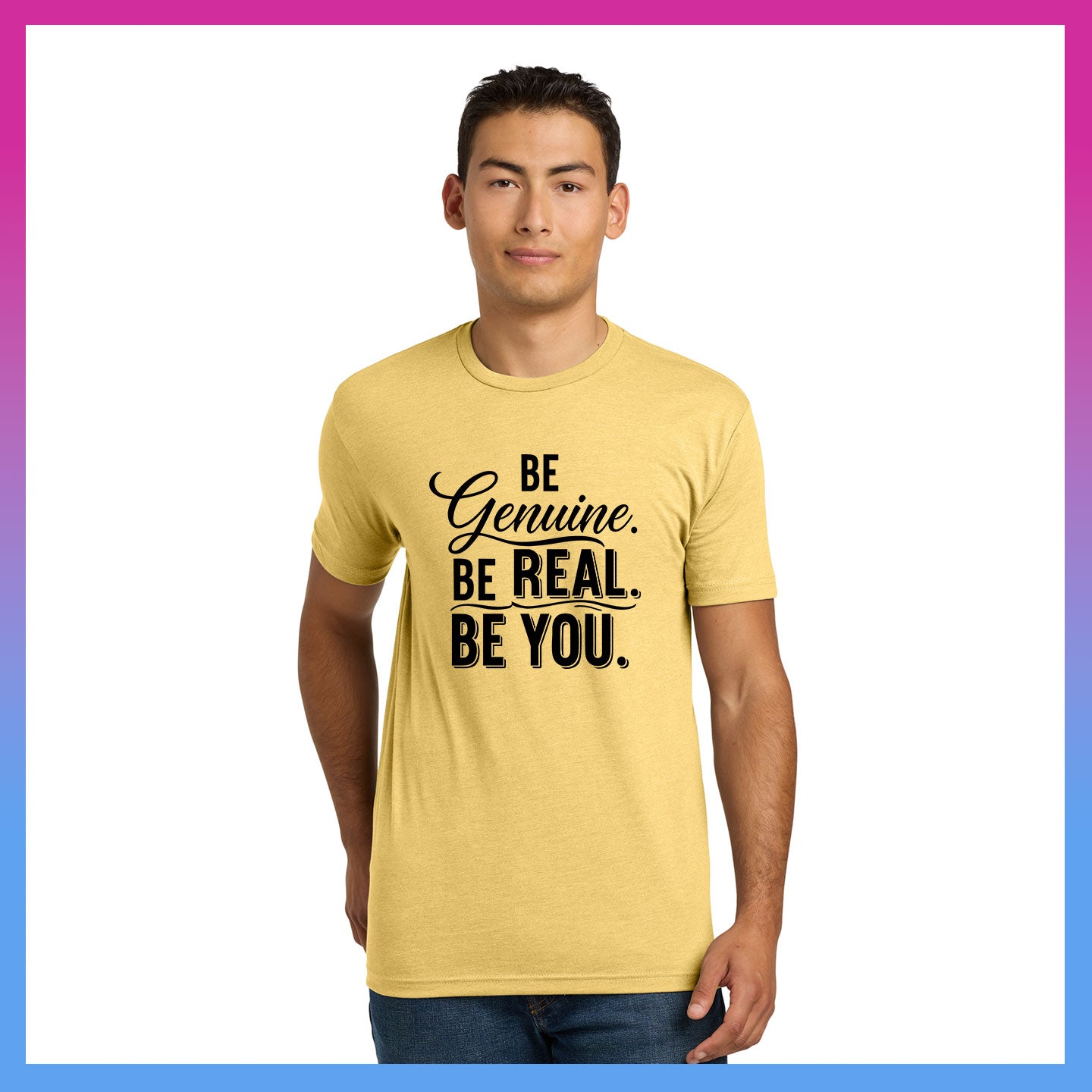 Domino Effect Apparel -  Be Genuine Typography Printed Unisex Next Level Blend Tee