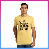 Domino Effect Apparel -  Be Genuine Typography Printed Unisex Next Level Blend Tee