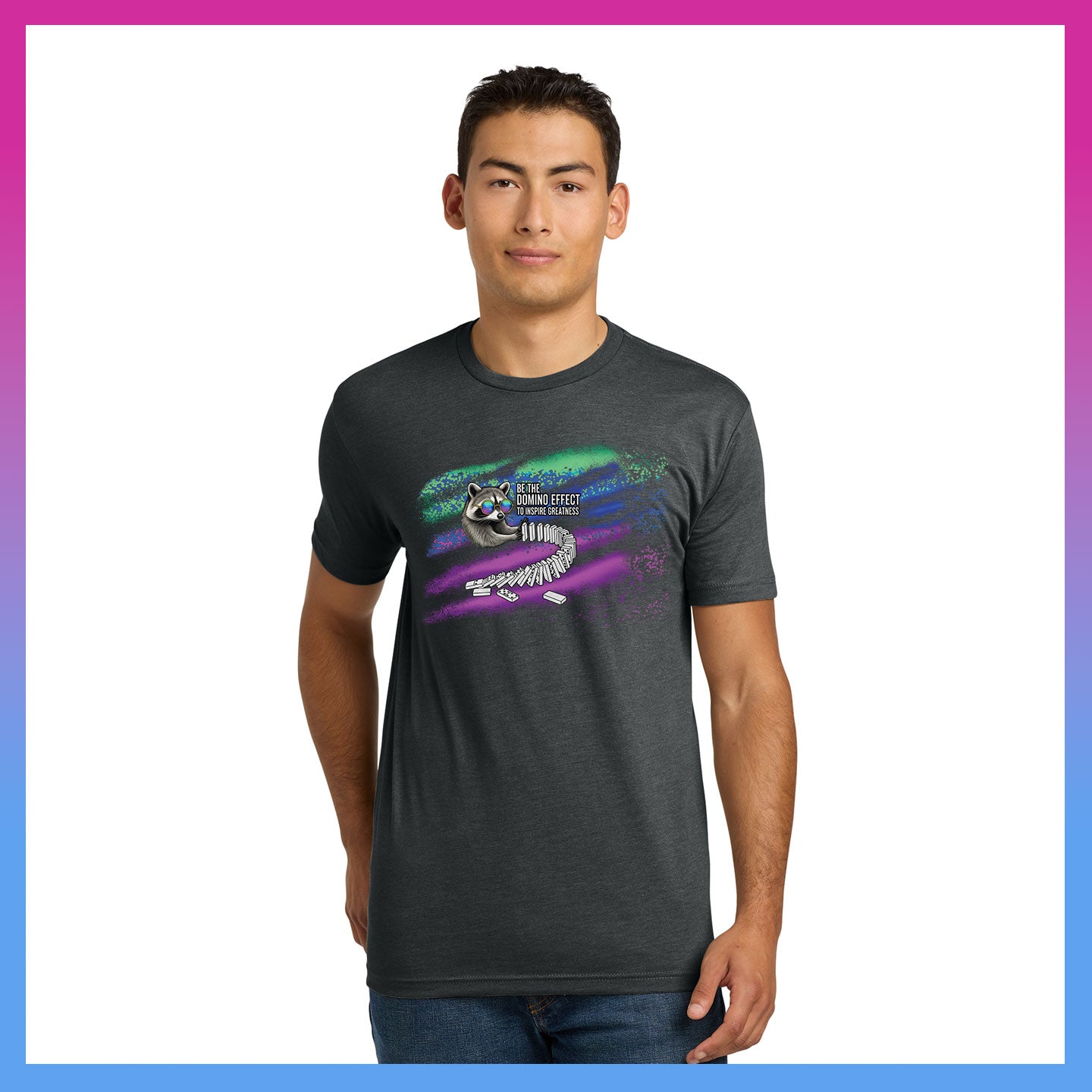 Domino Effect Apparel -  Be The Domino Effect Printed Unisex Next Level Blend Tee