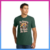 Domino Effect Apparel -  Be Genuine Bob Printed Unisex Next Level Blend Tee