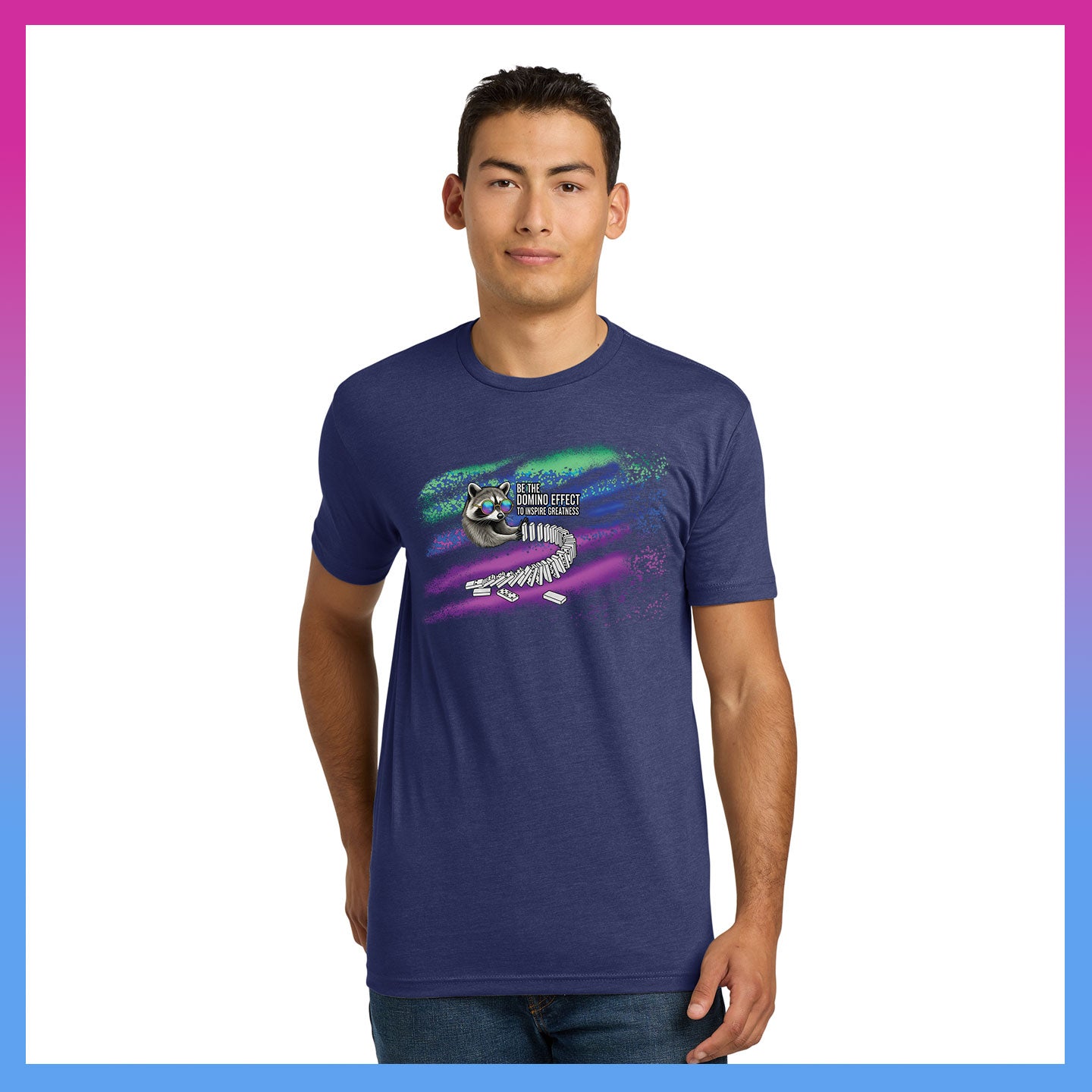 Domino Effect Apparel -  Be The Domino Effect Printed Unisex Next Level Blend Tee