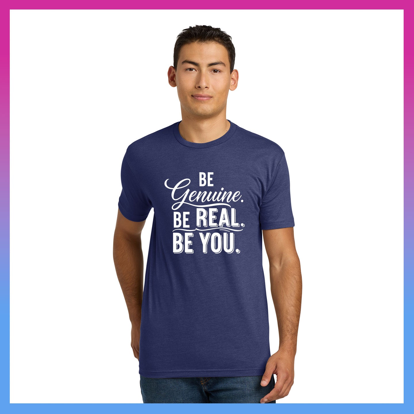 Domino Effect Apparel -  Be Genuine Typography Printed Unisex Next Level Blend Tee