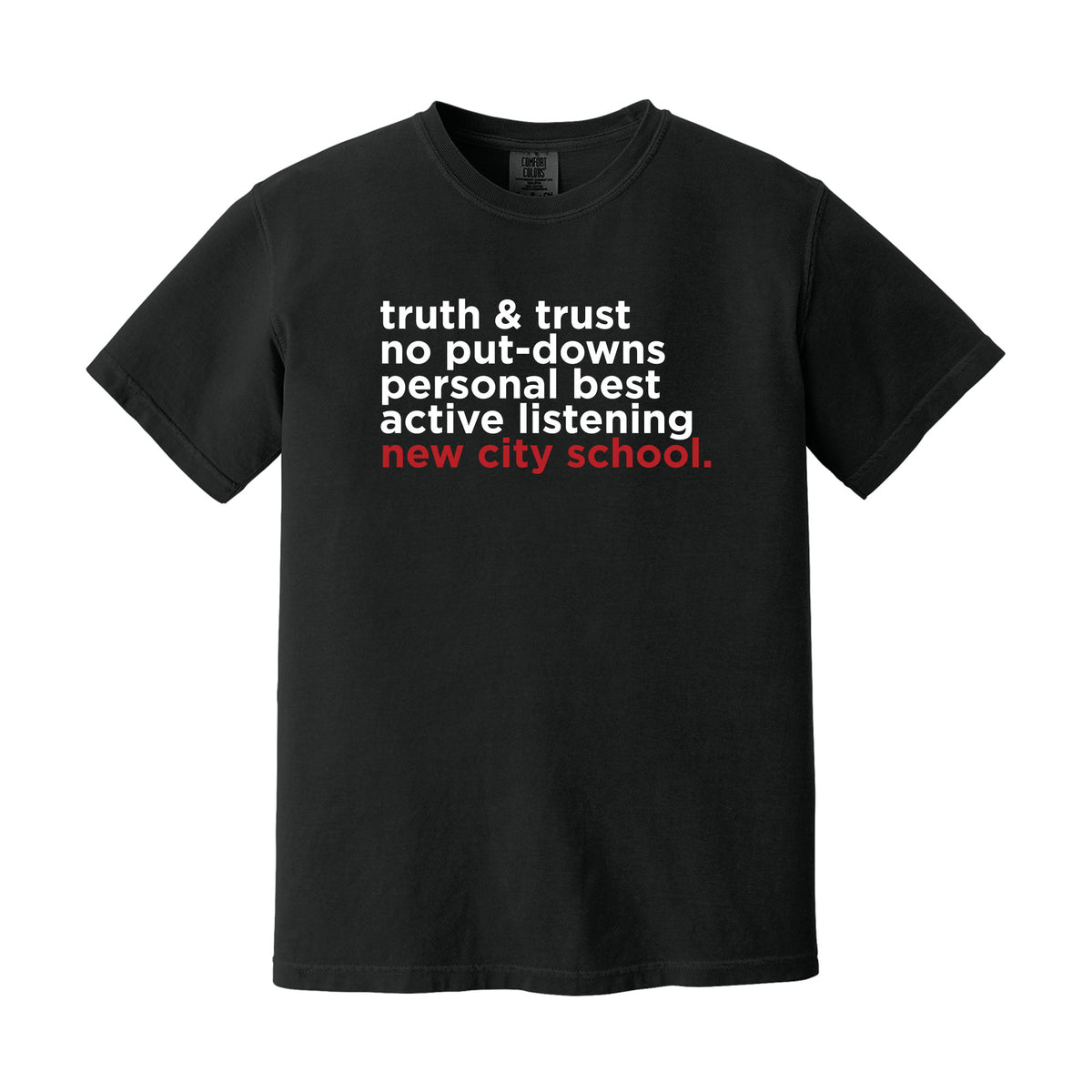 New City School - "Rules To Live By" Unisex Comfort Colors Heavyweight Tee