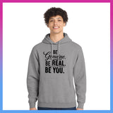 Domino Effect Apparel - Be Genuine Typography Printed Port & Co Pullover Hoodie