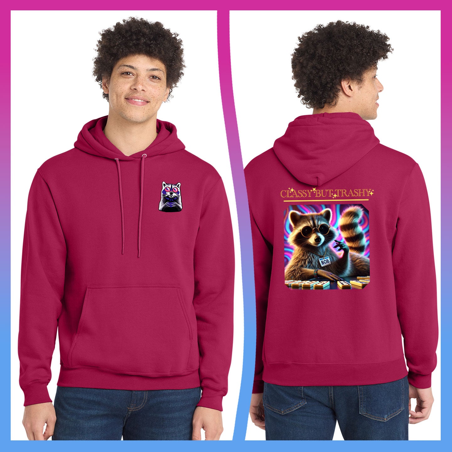 Domino Effect Apparel - Classy but Trashy Printed Port & Co Pullover Hoodie