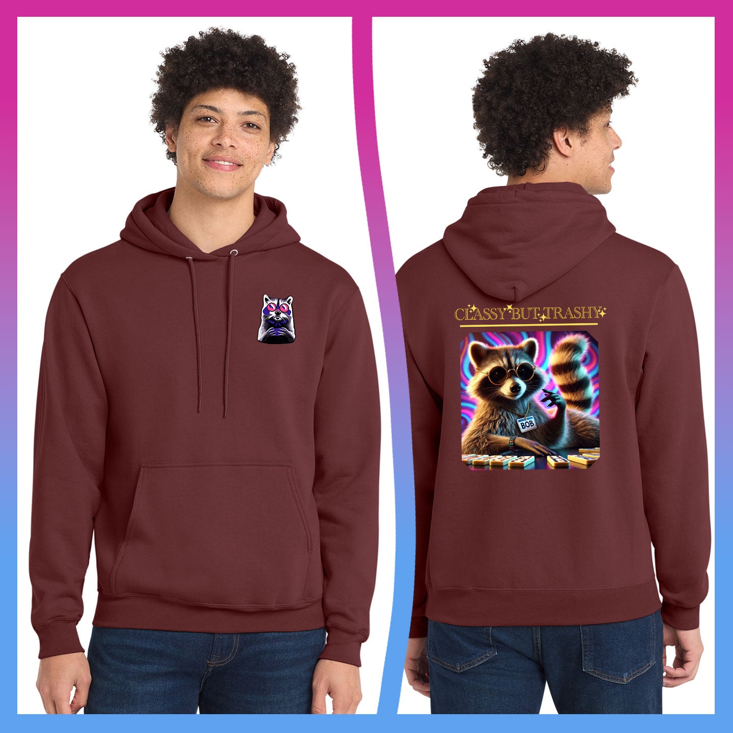 Domino Effect Apparel - Classy but Trashy Printed Port & Co Pullover Hoodie