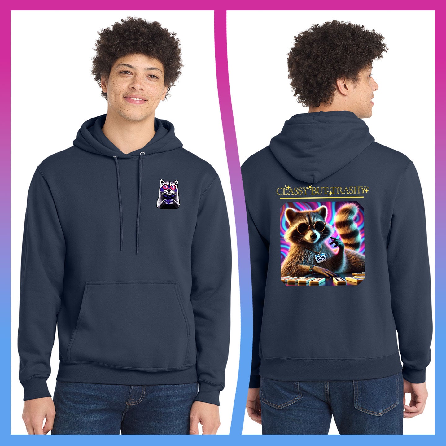 Domino Effect Apparel - Classy but Trashy Printed Port & Co Pullover Hoodie