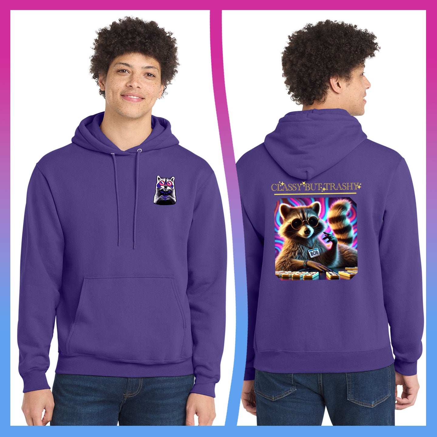 Domino Effect Apparel - Classy but Trashy Printed Port & Co Pullover Hoodie