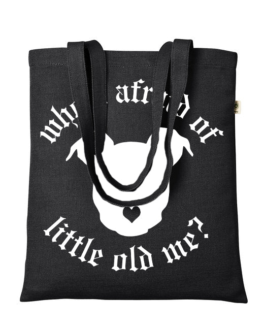 Peace Love and Paws Econscious Hemp Simplicity Tote / Whos Afraid of Little old Me