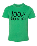 Shirt - 100% Dat Witch T-shirts, Kid's Graphic Tees, Funny Halloween Shirts Kids