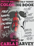Carla Harvey Pretty Girls Do Ugly Things Coloring Book