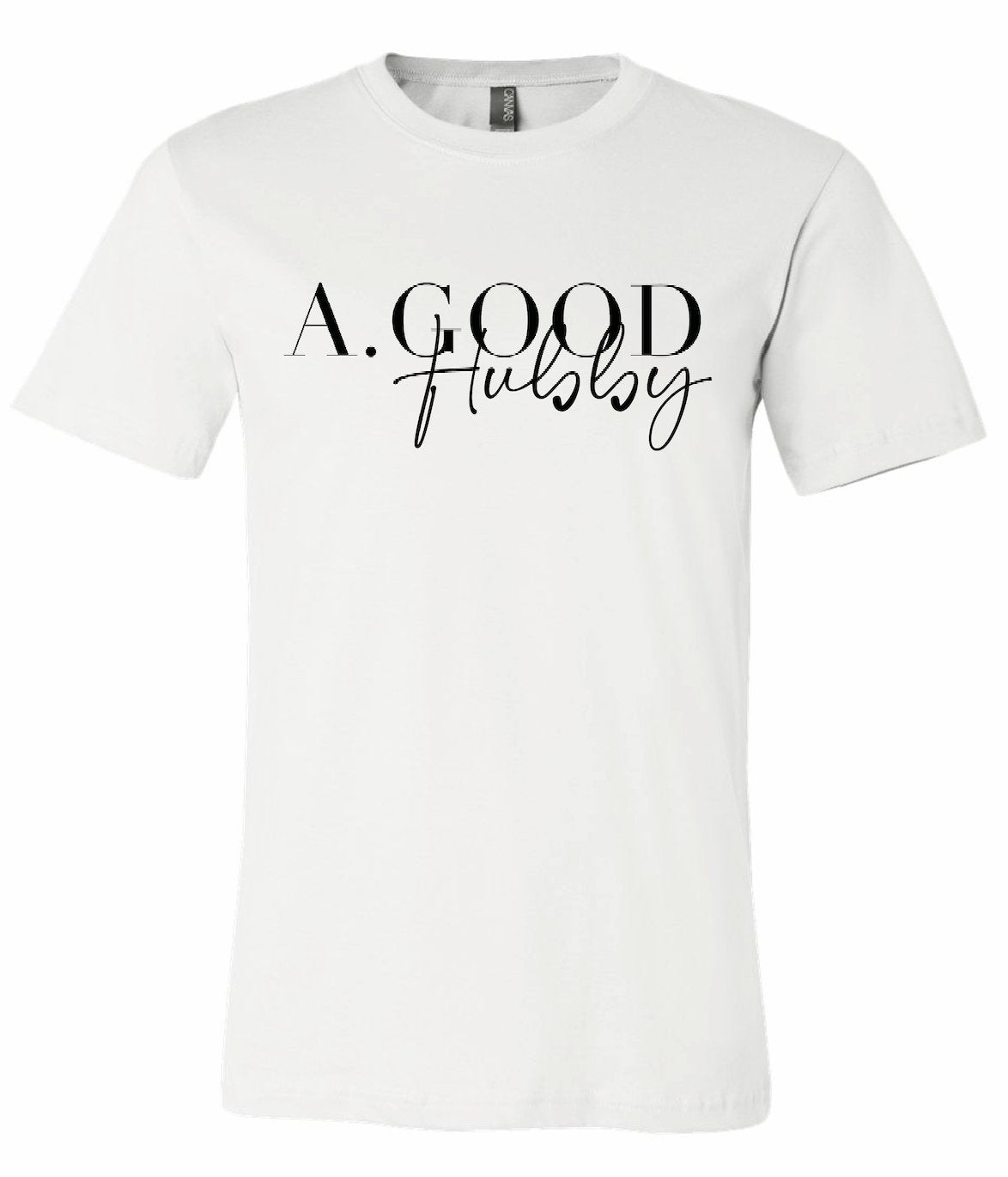 A. Good Hubby T-Shirt - Mato & Hash