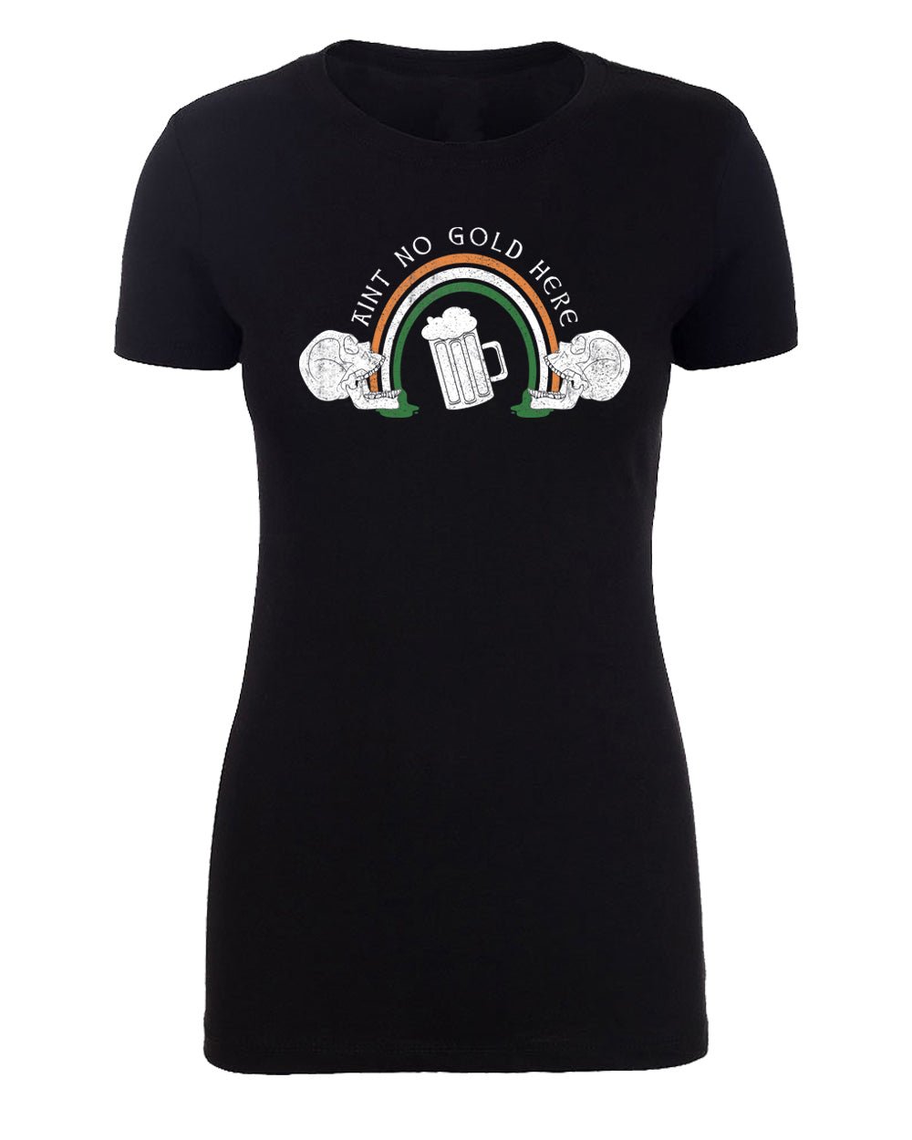 Ain't No Gold Here Womens St. Patrick's Day T Shirts - Mato & Hash