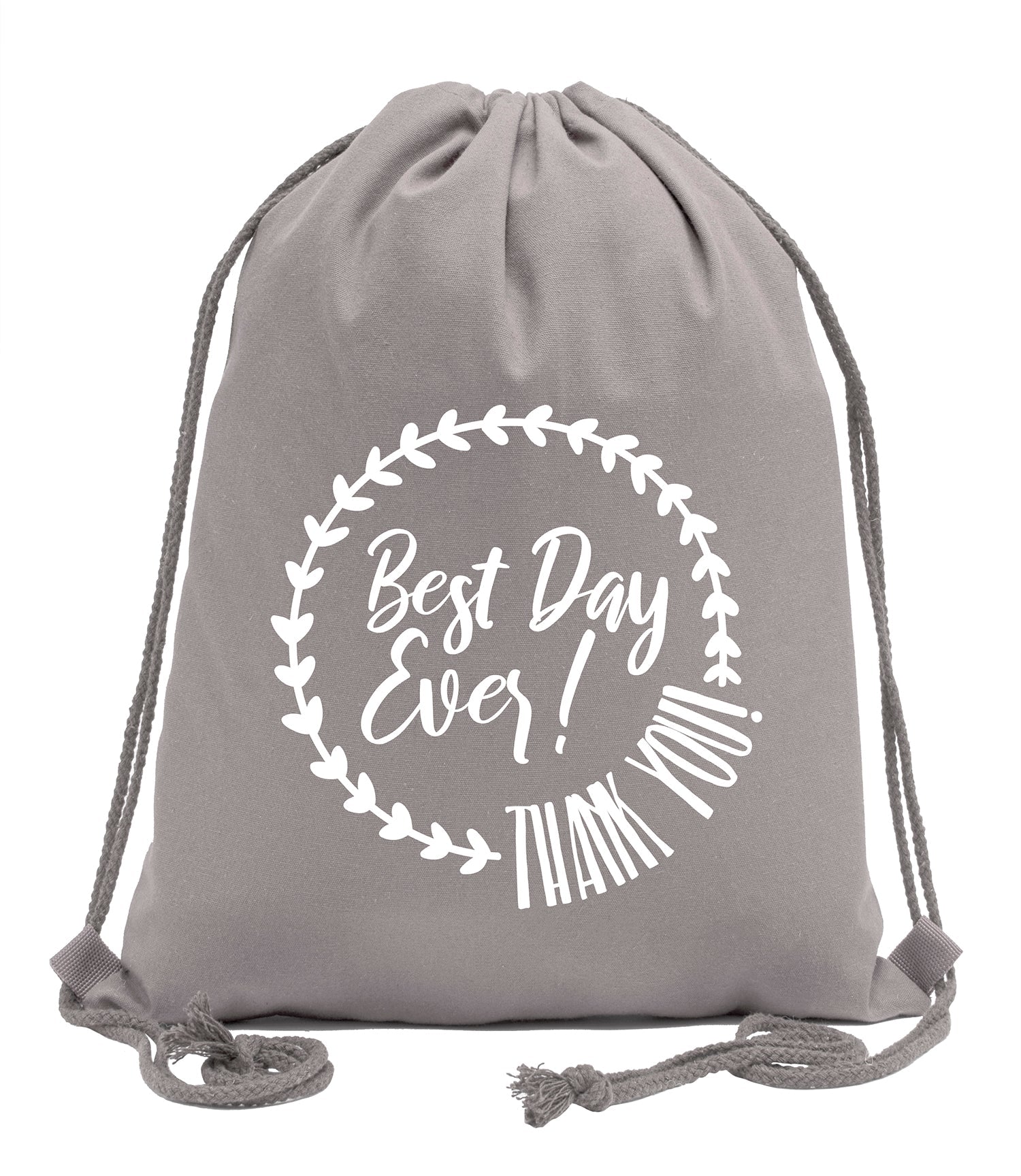 Best Day Ever! Thank You! Cotton Drawstring Bag - Mato & Hash