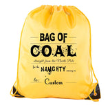 Coal Straight From the North Pole To: Custom Polyester Drawstring Bag