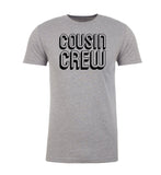 Cousin Crew Unisex T Shirts