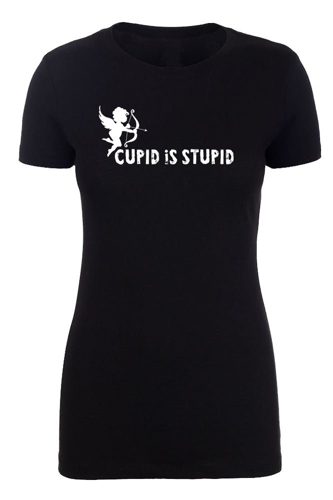 Cupid Is Stupid Bow & Arrow Womens Valentine's Day T Shirts - Mato & Hash
