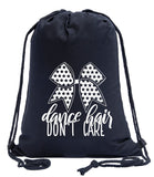 Dance Hair, Don't Care Cotton Drawstring Bag