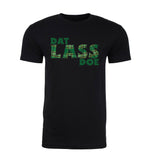Dat Lass Doe Unisex St. Patrick's Day T Shirts