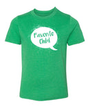 Favorite Child Kids T Shirts - Mato & Hash