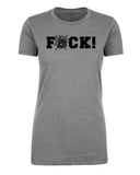 F*ck! Womens T Shirts