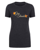 Give Thanks Womens Thanksgiving T Shirts