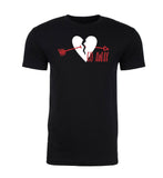Go Away Broken Heart Unisex Valentine's Day T Shirts