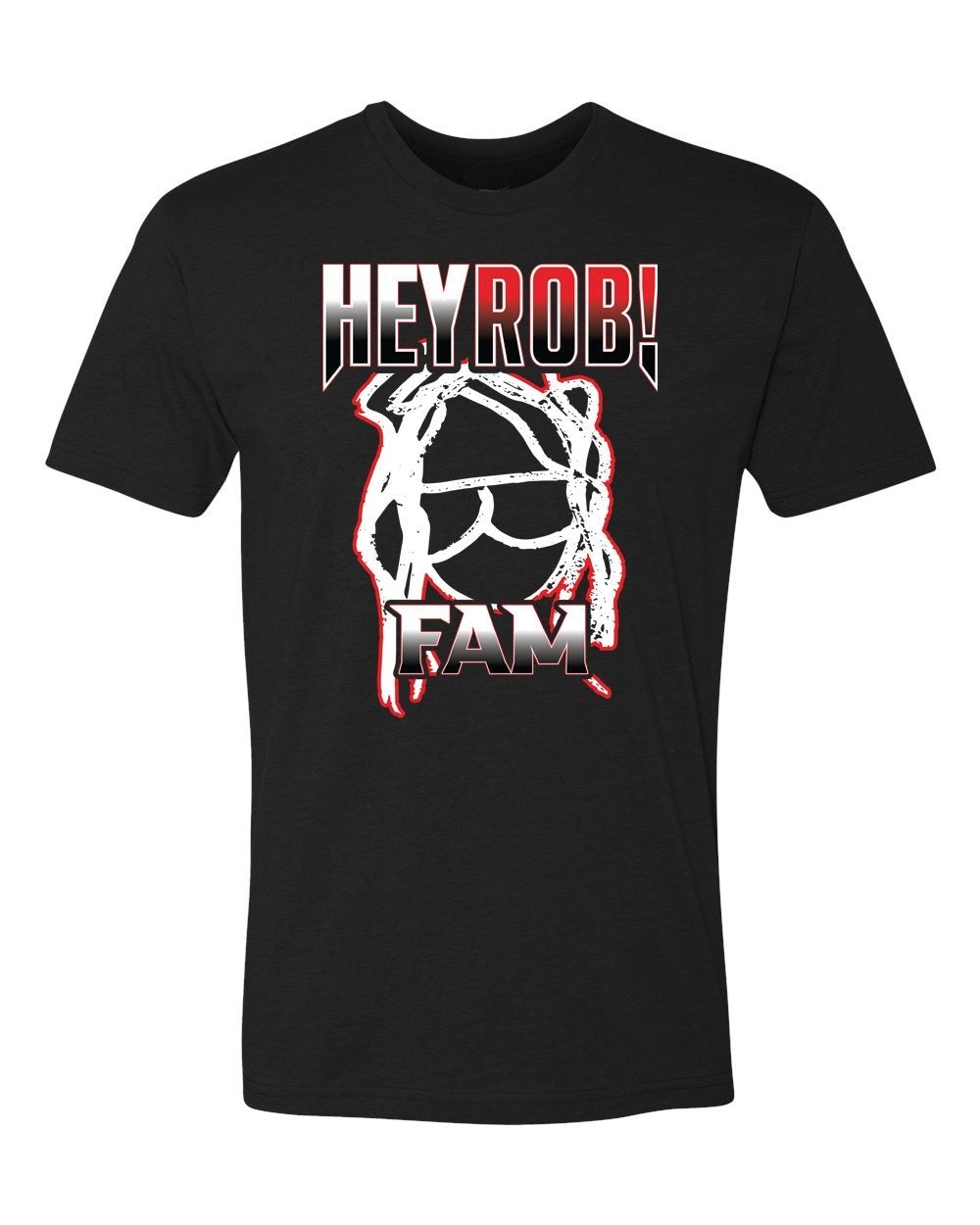 HEY ROB FAM Shirt NO NAMES HR ! T-Shirt INTERNATIONAL Custom orders - Mato & Hash