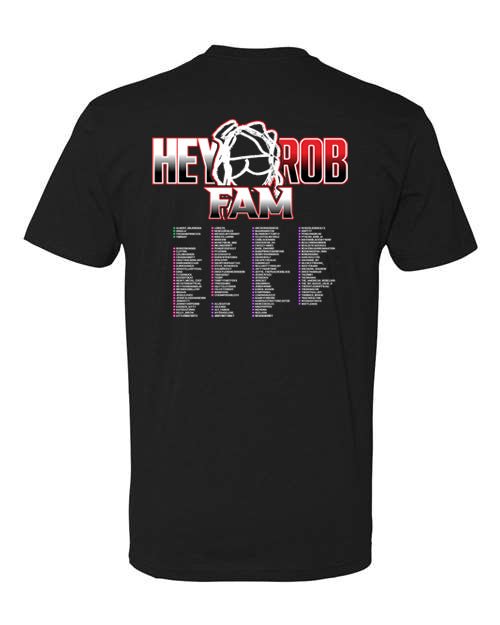 HEY ROB FAM Shirt with Names HR ! T-Shirt USA Custom orders - Mato & Hash