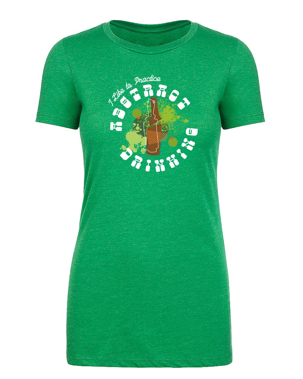 I Like To Practice Abstract Drinking Womens St. Patrick's Day T Shirts - Mato & Hash