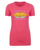 I Made the Pie, You're Welcome Womens Thanksgiving T Shirts - Mato & Hash