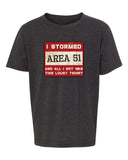 I Stormed Area 51 Kids Alien T Shirts - Mato & Hash